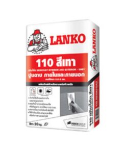 Lanko-110 ซีเมนต์แต่งเตรียมผิว ฉาบบาง ภายในและภายนอก สีเทา 20 กก.